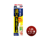 リキュール 酎ハイ専科 濃いめレモンサワーの素 パック 1.8L × 2ケース / 12本 合同酒精
