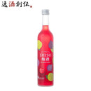 梅酒TANTAKATANSHISO梅酒500ml1本鍛高譚の梅酒鍛高譚しそ合同酒精既発売