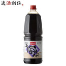 うなぎ蒲焼のたれペット1800ml1.8L1本九重味淋うなぎたれ九重味醂既発売