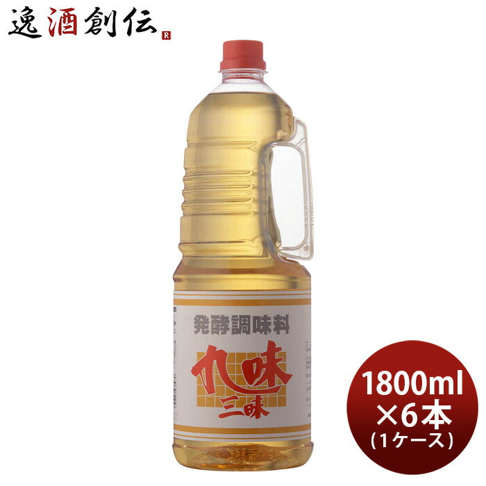 みりん九味三昧取手付ペット1800ml1.8L×1ケース/6本九重味淋本みりんタイプ発酵調味料九重味醂既発売