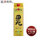 麦焼酎田苑金ラベルパック25度1800ml1.8L×2ケース/12本焼酎田苑酒造 麦焼酎田苑金ラベルパック25度1800ml